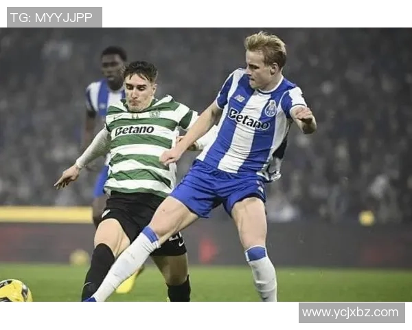 西甲精彩对决波尔图与本菲卡战成平局逆转瞬间引发全场热烈反响